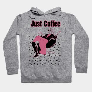 Just coffee t-shirt Hoodie